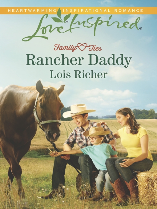 Title details for Rancher Daddy by Lois Richer - Wait list